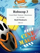 Robocop 3 by Poledouris Basil - Jiri Kabat - for Concert Band - Blasorchester - Harmonie (Concert Band - Blasorchester - Harmonie)