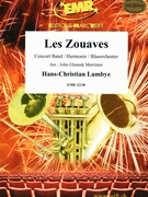 Les Zouaves by Lumbye Hans-Christian - Mortimer John Glenesk - for Concert Band - Blasorchester - Harmonie (Concert Band - Blasorchester - Harmonie)
