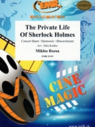 The Private Life Of Sherlock Holmes by Rozsa Miklos - Jirka Kadlec - for Concert Band - Blasorchester - Harmonie (Concert Band - Blasorchester - Harmonie)