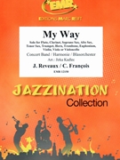 My Way by Francois Claude - Jirka Kadlec - for Eb Horn and Concert Band (Eb Horn and Concert Band)