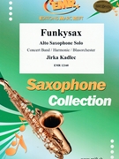Funkysax by Kadlec Jirka for Concert Band - Blasorchester - Harmonie (Concert Band - Blasorchester - Harmonie (Alto Saxophone Solo))