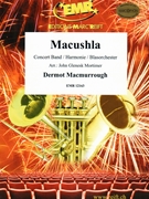 Macushla by MacMurrough Dermot - Mortimer John Glenesk - for Concert Band - Blasorchester - Harmonie (Concert Band - Blasorchester - Harmonie (Marschformat / Petit format / Card Size))