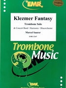 Klezmer Fantasy by Saurer Marcel for Trombone and Concert Band (Trombone and Concert Band)