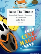 Raise The Titanic by Barry John - Michal Worek - for Concert Band - Blasorchester - Harmonie (Concert Band - Blasorchester - Harmonie)