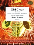 Girl Crazy by Gershwin George - Mortimer John Glenesk - for Concert Band - Blasorchester - Harmonie (Concert Band - Blasorchester - Harmonie)