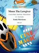 Moses The Lawgiver by Morricone Ennio - Jirka Kadlec - for Concert Band - Blasorchester - Harmonie (Concert Band - Blasorchester - Harmonie (Marschformat / Petit format / Card Size))