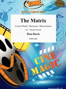 The Matrix by Davis Don - Michal Worek - for Concert Band - Blasorchester - Harmonie (Concert Band - Blasorchester - Harmonie)