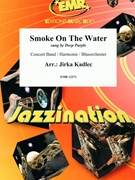 Smoke On The Water by Kadlec Jirka for Concert Band - Blasorchester - Harmonie (Concert Band - Blasorchester - Harmonie)