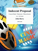 Indecent Proposal by Barry John - Jiri Kabat - for Concert Band - Blasorchester - Harmonie (Concert Band - Blasorchester - Harmonie)
