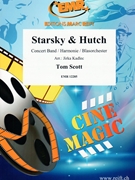 Starsky & Hutch by Scott Tom - Jirka Kadlec - for Concert Band - Blasorchester - Harmonie (Concert Band - Blasorchester - Harmonie)
