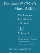 Tonleitern / Gammes / Scales Vol. 2 by Slokar Branimir and Reift Marc for Trumpet Tutors and Studies (Trumpet Tutors and Studies)