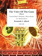 The Voice Of The Guns by Alford Kenneth J - Moren Bertrand - for Concert Band - Blasorchester - Harmonie (Concert Band - Blasorchester - Harmonie)