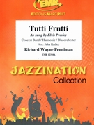 Tutti Frutti by Penniman Richard Wayne - Jirka Kadlec - for Concert Band - Blasorchester - Harmonie (Concert Band - Blasorchester - Harmonie)
