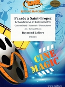 Parade a Saint-Tropez by Lefevre Raymond - Moren Bertrand - for Concert Band - Blasorchester - Harmonie (Concert Band - Blasorchester - Harmonie (Marschformat / Petit format / Card Size))