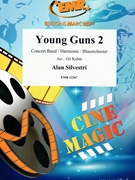 Young Guns 2 by Silvestri Alan - Jiri Kabat - for Concert Band - Blasorchester - Harmonie (Concert Band - Blasorchester - Harmonie)