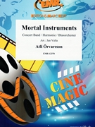 Mortal Instruments by Orvarsson Atli - Valta Jan - for Concert Band - Blasorchester - Harmonie (Concert Band - Blasorchester - Harmonie)