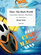 Thor: The Dark World by Tyler Brian - Michal Worek - for Concert Band - Blasorchester - Harmonie (Concert Band - Blasorchester - Harmonie)