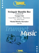 Swingair Bumble Bee by Rimsky-Korsakov Nikolai - Thomas Jerome - for Trumpet and Concert Band (Trumpet and Concert Band (Trumpet Solo and Concert Band))