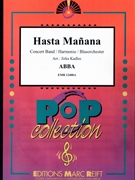 Hasta Manana by - Jirka Kadlec - ABBA for Concert Band - Blasorchester - Harmonie (Concert Band - Blasorchester - Harmonie)