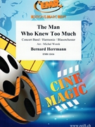 The Man Who Knew Too Much by Herrmann Bernard - Michal Worek - for Concert Band - Blasorchester - Harmonie (Concert Band - Blasorchester - Harmonie)