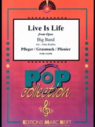 Live Is Life by Pfleger Grasmuck and Plisnier - Jirka Kadlec - for Big Band (Big Band)