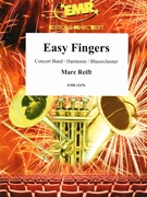 Easy Fingers by Reift Marc for Concert Band - Blasorchester - Harmonie (Concert Band - Blasorchester - Harmonie)