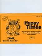 Happy Times (Oboe) by Armitage Dennis for Concert Band - Blasorchester - Harmonie (Concert Band - Blasorchester - Harmonie (Marschformat / Petit format / Card Size))
