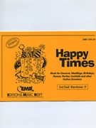 Happy Times (1st / 2nd Baritone Bass Clef) by Armitage Dennis for Concert Band - Blasorchester - Harmonie (Concert Band - Blasorchester - Harmonie (Marschformat / Petit format / Card Size))