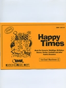 Happy Times (1st / 2nd Bb Barritone Treble Clef) by Armitage Dennis for Brass Band (Brass Band (Marschformat / Petit format / Card Size))