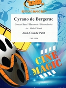 Cyrano de Bergerac by Petit Jean-Claude - Michal Worek - for Concert Band - Blasorchester - Harmonie (Concert Band - Blasorchester - Harmonie)