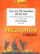 You Are The Sunshine Of My Life by Wonder Stevie - Naulais Jerome - for Concert Band - Blasorchester - Harmonie (Concert Band - Blasorchester - Harmonie)