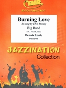 Burning Love by Linde Dennis - Jirka Kadlec - for Big Band (Big Band)
