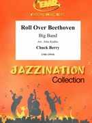 Roll Over Beethoven by Berry Chuck - Jirka Kadlec - for Big Band (Big Band)