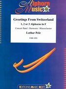 Greetings From Switzerland by Pelz Lothar for 2 Alphorns and Concert Band (2 Alphorns and Concert Band)