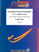 Greetings From Switzerland by Pelz Lothar for 2 Alphorns and Concert Band (2 Alphorns and Concert Band)