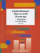 Warm-ups / Einblasubungen / Mise en train by Komischke Uwe for Euphonium Tutors and Studies (Euphonium Tutors and Studies)
