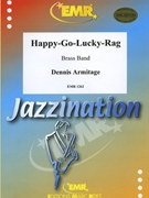 Happy-Go-Lucky-Rag by Armitage Dennis for Brass Band (Brass Band)