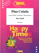 Pina Colada by Reift Marc for Concert Band - Blasorchester - Harmonie (Concert Band - Blasorchester - Harmonie)