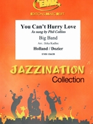 You Can't Hurry Love by Holland and Dozier - Jirka Kadlec - for Big Band (Big Band)