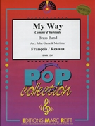 My Way by Francois Claude - Mortimer John Glenesk - for Brass Band (Brass Band)