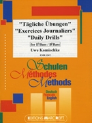 Tagliche ubungen / Daily Drills by Komischke Uwe for Bb Bass Tutors and Studies (Bb Bass Tutors and Studies)