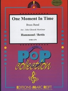 One Moment In Time by Hammond and Bettis - Mortimer John Glenesk - for Brass Band (Brass Band)