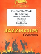 I've Got The World On A String by Arlen Harold - Jirka Kadlec - for Big Band (Big Band)