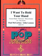 I Want To Hold Your Hand by - Lennon John and Mccartney Paul Jirka Kadlec - Beatles for Concert Band - Blasorchester - Harmonie (Concert Band - Blasorchester - Harmonie)