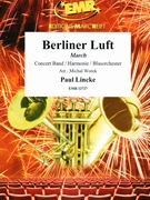 Berliner Luft by Lincke Paul - Michal Worek - for Concert Band - Blasorchester - Harmonie (Concert Band - Blasorchester - Harmonie)