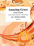 Amazing Grace by Naulais Jerome for Chorus (Chorus (SATB) and Concert Band)
