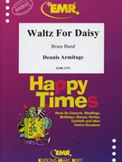 Waltz for Daisy by Armitage Dennis for Brass Band (Brass Band)
