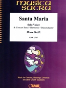 Santa Maria by Reift Marc for Voice and Concert Band (Voice and Concert Band)