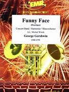 Funny Face by Gershwin George - Michal Worek - for Concert Band - Blasorchester - Harmonie (Concert Band - Blasorchester - Harmonie)