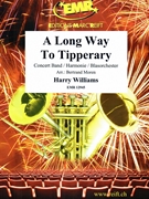 A Long Way To Tipperary by Williams Harry - Moren Bertrand - for Concert Band - Blasorchester - Harmonie (Concert Band - Blasorchester - Harmonie (Marschformat / Petit format / Card Size))